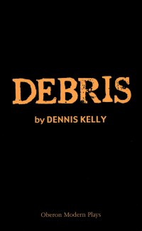 表紙画像: Debris 1st edition 9781840024333