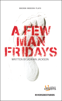 Omslagafbeelding: A Few Man Fridays 1st edition 9781849432184