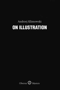 Cover image: On Illustration 1st edition 9781849431125