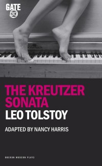 Cover image: The Kreutzer Sonata 1st edition 9781840029680