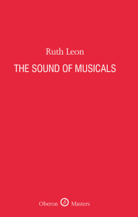 Cover image: The Sound of Musicals 1st edition 9781849430180