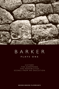 Cover image: Barker: Plays One 1st edition 9781840026122