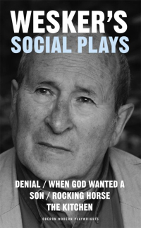 Omslagafbeelding: Wesker's Social Plays 1st edition 9781840028898