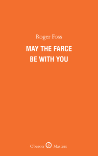 Cover image: May the Farce Be With You 1st edition 9781849431514
