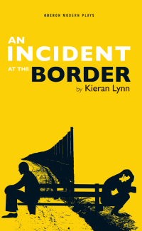Imagen de portada: An Incident at the Border 1st edition 9781849434355