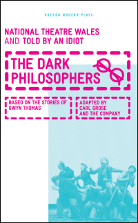 Cover image: The Dark Philosophers 1st edition 9781849431460