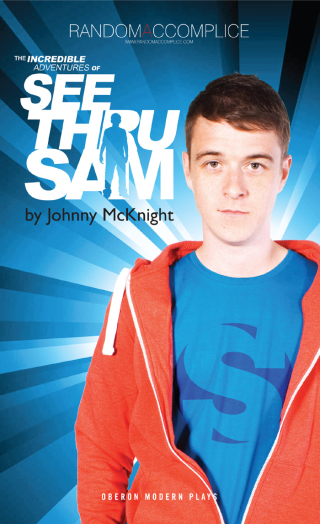 Titelbild: The Incredible Adventures of See Thru Sam 1st edition 9781849434720