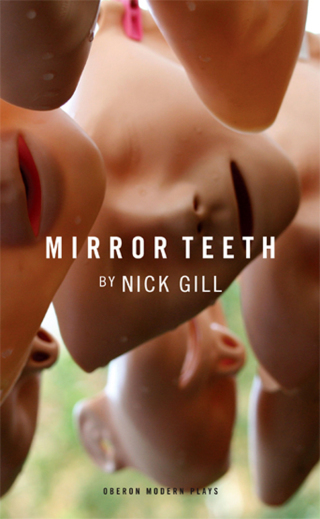 Cover image: Mirror Teeth 1st edition 9781849431927