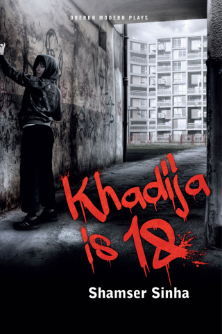 Imagen de portada: Khadija is 18 1st edition 9781849434881