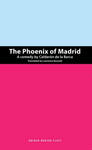 Cover image: The Phoenix of Madrid 1st edition 9781849431347