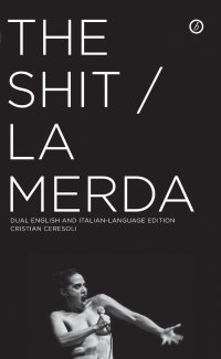 Cover image: The Shit/La Merda 1st edition 9781849434102