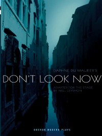 Cover image: Don't Look Now 1st edition 9781840027303