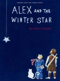 Titelbild: Alex and the Winter Star 1st edition 9781840028492