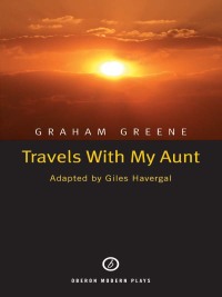 صورة الغلاف: Travels with My Aunt 1st edition 9781870259224