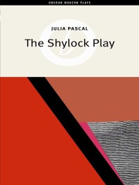 Omslagafbeelding: The Shylock Play 1st edition 9781840028126