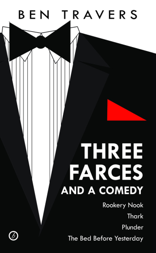 Cover image: Three Farces and a Comedy 1st edition 9781849434430