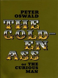 Omslagafbeelding: The Golden Ass (or the Curious Man) 1st edition 9781840022858