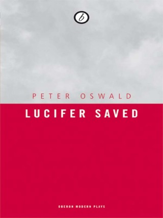 Cover image: Lucifer Saved 1st edition 9781840028072