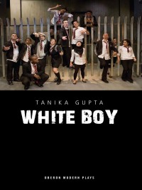 Cover image: White Boy 1st edition 9781840028607