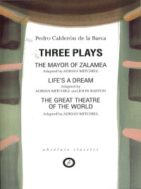 Cover image: Calderon: Three Plays 1st edition 9780948230264