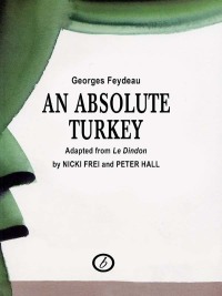 表紙画像: An Absolute Turkey 1st edition 9780948230745
