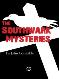 Omslagafbeelding: The Southwark Mysteries 1st edition 9781840020991