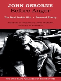 Imagen de portada: Before Anger: Two Early Plays 1st edition 9781840029031