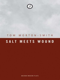 Cover image: Salt Meets Wound 1st edition 9781840027525