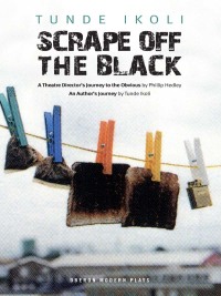 صورة الغلاف: Scrape off the Black 1st edition 9781840020847