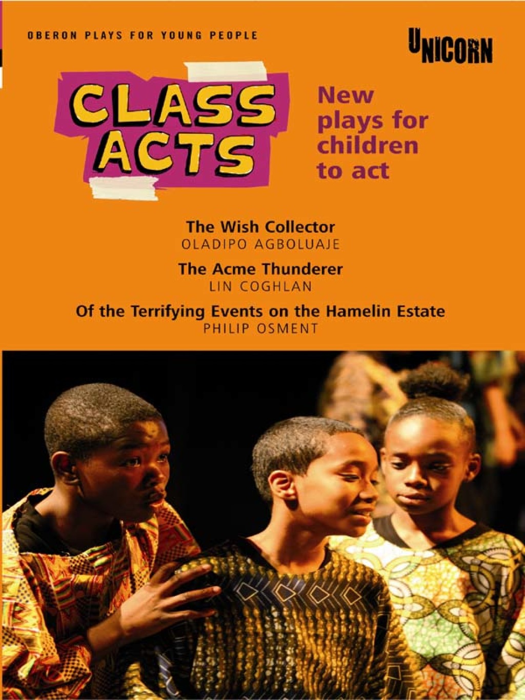 Class Acts New Plays for Children to Act 1st Edition