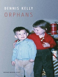 Cover image: Orphans 1st edition 9781840029437