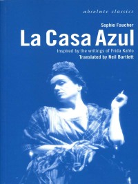 Cover image: La Casa Azul 1st edition 9781840023480