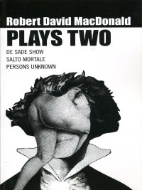 表紙画像: MacDonald: Plays Two 1st edition 9781840022254