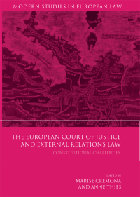 Cover image: The European Court of Justice and External Relations Law 1st edition 9781509909902