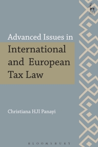 Cover image: Advanced Issues in International and European Tax Law 1st edition 9781849466950