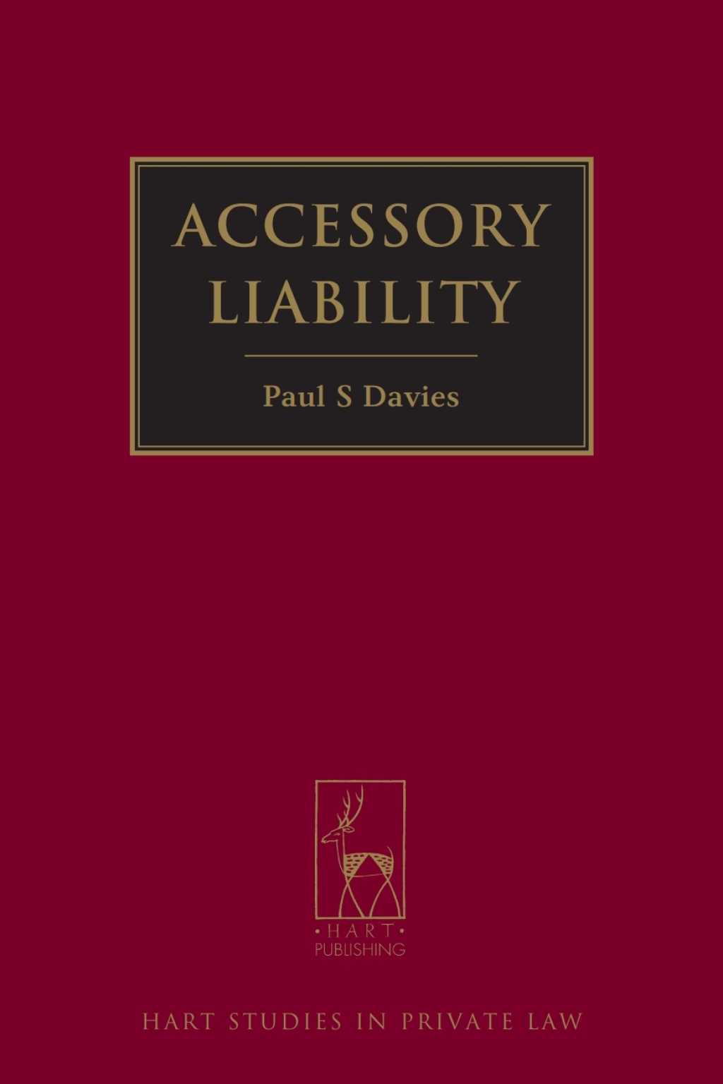 Accessory Liability European and International Perspectives 1st Edition