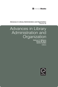 Cover image: Advances in Library Administration and Organization 9781849505796