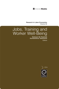 Cover image: Jobs, Training, and Worker Well-Being 9781849507660