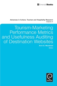 表紙画像: Tourism-Marketing Performance Metrics and Usefulness Auditing of Destination Websites 9781849509008