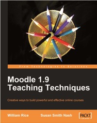Imagen de portada: Moodle 1.9 Teaching Techniques 1st edition 9781849510066