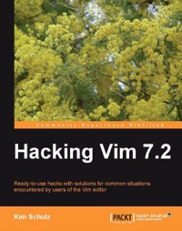 Cover image: Hacking Vim 7.2 1st edition 9781849510509