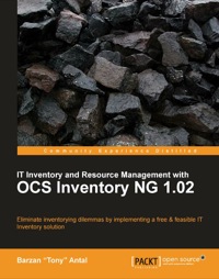 Immagine di copertina: IT Inventory and Resource Management with OCS Inventory NG 1.02 1st edition 9781849511100