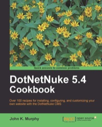 Imagen de portada: DotNetNuke 5.4 Cookbook 1st edition 9781849511681