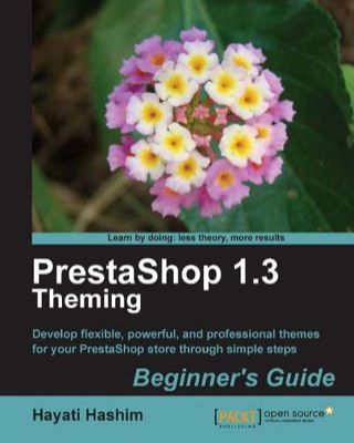 Imagen de portada: PrestaShop 1.3 Theming - Beginner's Guide 1st edition 9781849511728