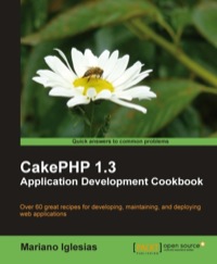 صورة الغلاف: CakePHP 1.3 Application Development Cookbook 1st edition 9781849511926