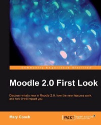 Cover image: Moodle 2.0 First Look 1st edition 9781849511940
