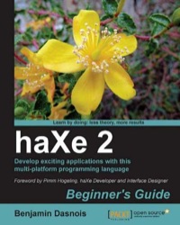 Cover image: haXe 2 Beginner's Guide 1st edition 9781849512565