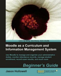 Imagen de portada: Moodle as a Curriculum and Information Management System 1st edition 9781849513227