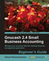 صورة الغلاف: Gnucash 2.4 Small business accounting 1st edition 9781849513869