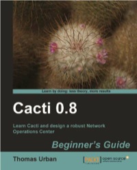 صورة الغلاف: Cacti 0.8 Beginner's Guide 1st edition 9781849513920
